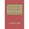 Hispanic Surnames and Family History