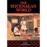 The Mycenaean World