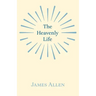The Heavenly Life