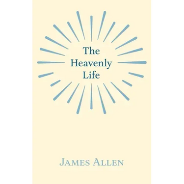The Heavenly Life
