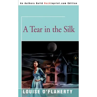 A Tear in the Silk