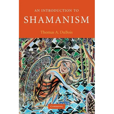 An Introduction to Shamanism