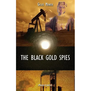 The Black Gold Spies