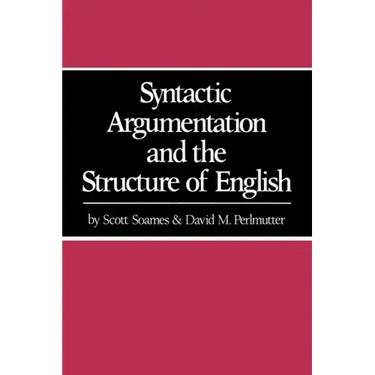Syntactic Argumentation and the Structure of English