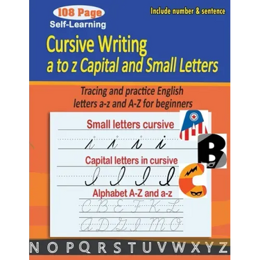 Cursive writing a to z capital and small letters: cursive handwriting workbook - Tracing and practice English letters a-z and A-Z for beginners