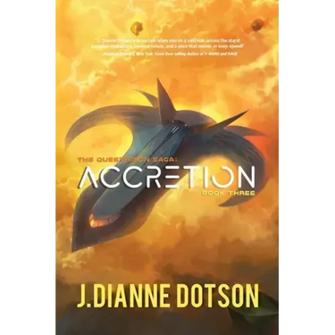 Accretion: The Questrison Saga: Book Three