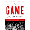 The Game of Our Lives: The English Premier League and the Making of Modern Britain