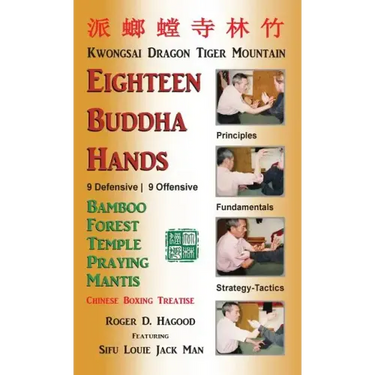18 Buddha Hands: Southern Praying Mantis Kung Fu