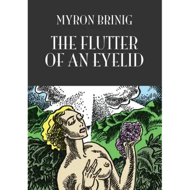 The Flutter of an Eyelid