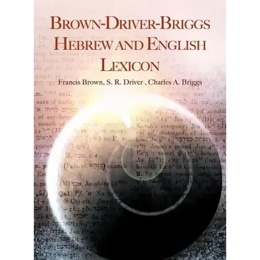 Brown-Driver-Briggs Hebrew and English Lexicon