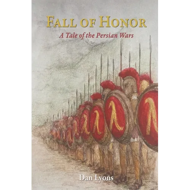 Fall of Honor: A Tale of the Persian Wars