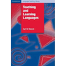 Teaching and Learning Languages
