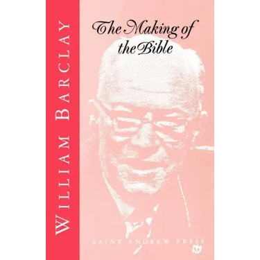 The Making of the Bible