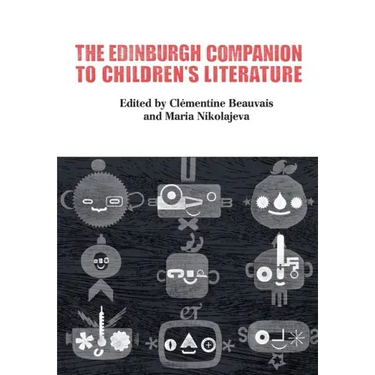 The Edinburgh Companion to Children's Literature