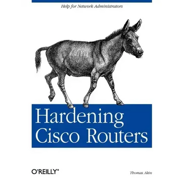Hardening Cisco Routers