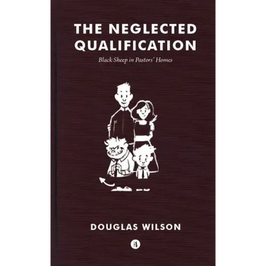 Neglected Qualification: Black Sheep in Pastors' Homes