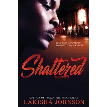 Shattered