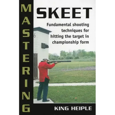 Mastering Skeet: Fundamental Shooting Techniques for Hitting the Target in Championship Form