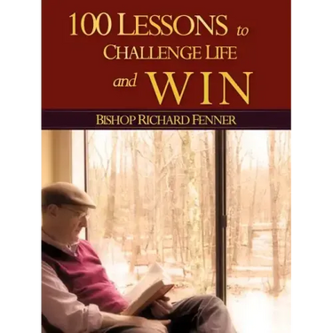 100 Lessons to Challenge Life and Win