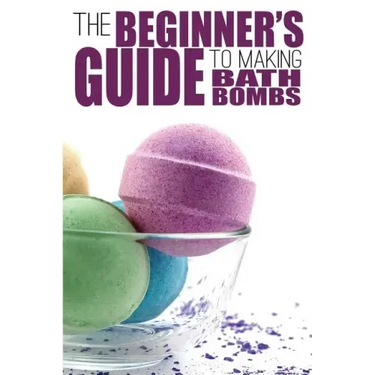 The Beginner's Guide to Making Bath Bombs