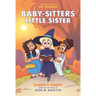 Karen's Ghost: A Graphic Novel (Baby-Sitters Little Sister #11)