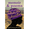 Memoir & Poems of Phillis Wheatley: A Native African and a Slave