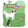 The Backyard Gang: A Collection of Stories, Vol. 1