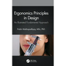 Ergonomics Principles in Design: An Illustrated Fundamental Approach