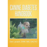 Canine Diabetes Handbook
