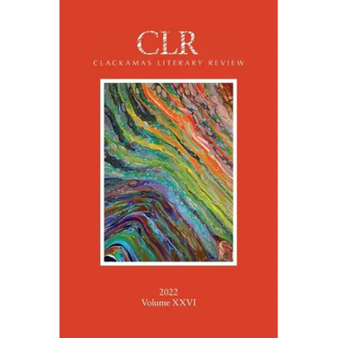 Clackamas Literary Review XXVI