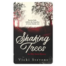Shaking Trees