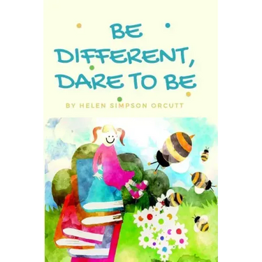 Be Different, Dare To Be
