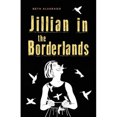 Jillian in the Borderlands