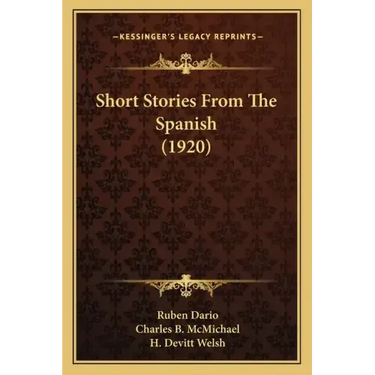 Short Stories From The Spanish (1920)