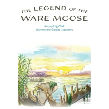 The Legend of the Ware Moose