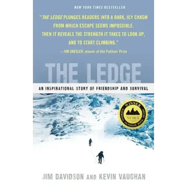 The Ledge: An Inspirational Story of Friendship and Survival