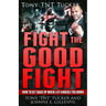 Fight the Good Fight: How to Get Back Up When Life Knocks You Down