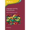 Language Learning Environments: Spatial Perspectives on Sla