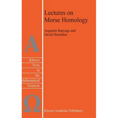 Lectures on Morse Homology