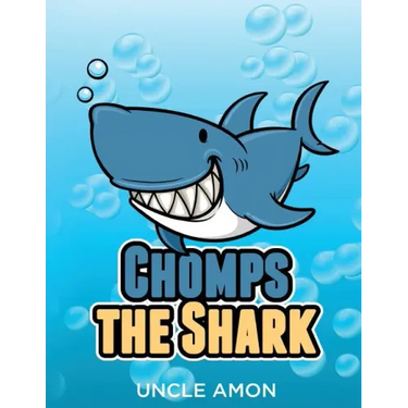 Chomps the Shark: Short Stories, Games, Jokes, and More!