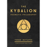 The Kybalion: Centenary Edition