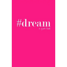 #dream: a quote book