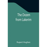 The Dozen from Lakerim