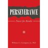 Perseverance: Power for Results