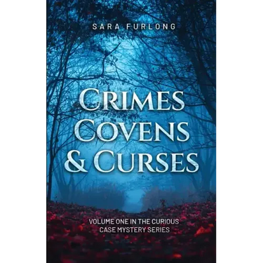 Crimes, Covens & Curses