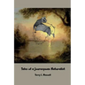 Tales of a Journeyman Naturalist