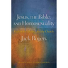 Jesus, the Bible, and Homosexuality: Explode the Myths, Heal the Church (Revised, Expanded)