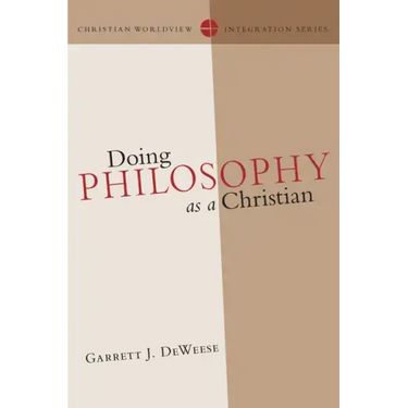 Doing Philosophy as a Christian