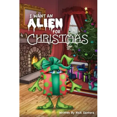 I Want an Alien for Chrsitmas
