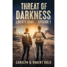 Liberty 2041: Episode Book 1